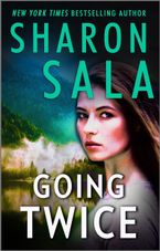 Going Twice eBook  by Sharon Sala