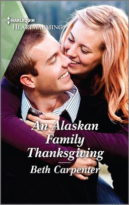 AN ALASKAN FAMILY THANKSGIVING by Beth Carpenter