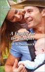 A Family for the Rancher M.K. Stelmack Heartwarming