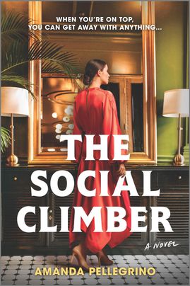 The Social Climber