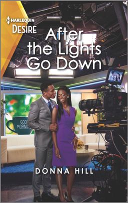 AFTER THE LIGHTS GO DOWN by Donna Hill 