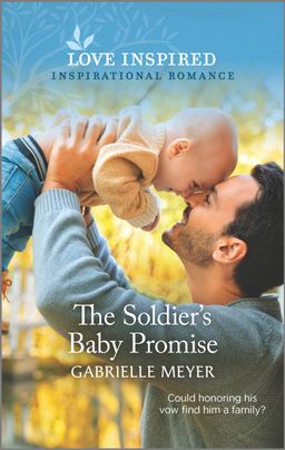 The Soldier's Baby Promise
