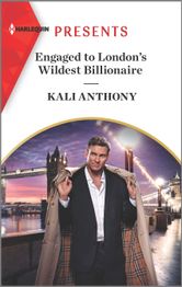 Engaged to London's Wildest Billionaire, Kali Anthony