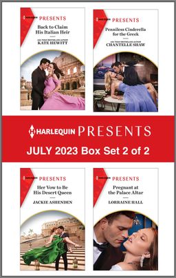 Harlequin Presents July 2023 - Box Set 2 of 2