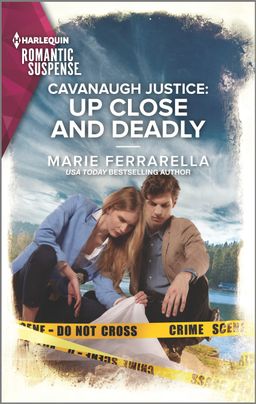 Cavanaugh Justice: Up Close and Deadly