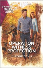Operation Witness Protection, Justine Davis