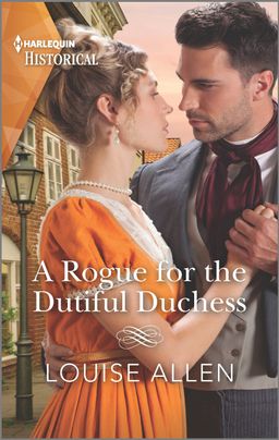 A Rogue for the Dutiful Duchess