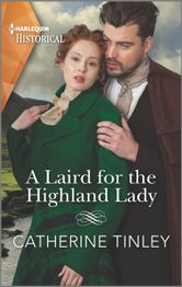 A Laird for the Highland Lady Catherine Tinley