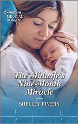 The Midwife's Nine-Month Miracle