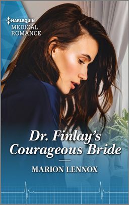 Dr. Finlay's Courageous Bride