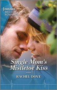 Single Mom's Mistletoe Kiss, Medical Romance