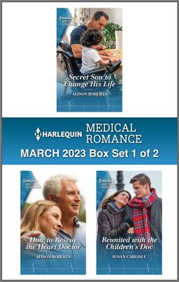 Harlequin Medical Romance March 2023 - Box Set 1 of 2
