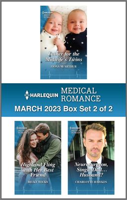 Harlequin Medical Romance March 2023 - Box Set 2 of 2