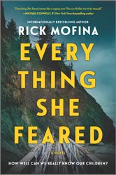 Everything She Feared Rick Mofina