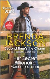 Second Time's the Charm & Her Secret Billionaire brenda Jackson and Yahrah St. John
