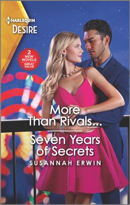 More Than Rivals... & Seven Years of Secrets