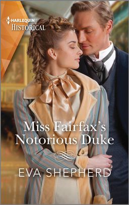 Miss Fairfax's Notorious Duke
