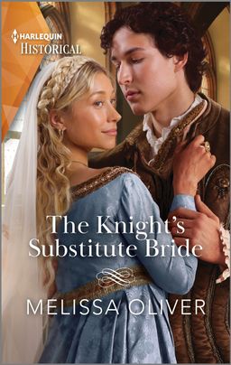 The Knight's Substitute Bride