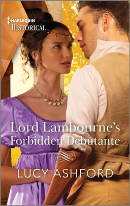 Lord Lambourne's Forbidden Debutante