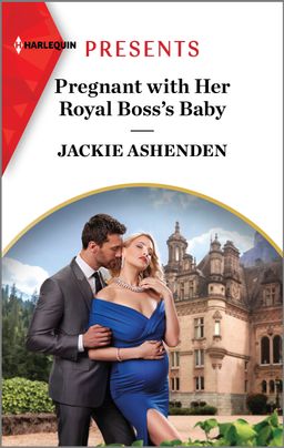 Pregnant with Her Royal Boss's Baby
