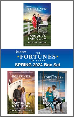 Harlequin Fortunes of Texas Spring 2024 - Box Set 1 of 1