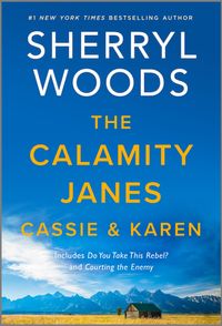 the-calamity-janes-cassie-and-karen