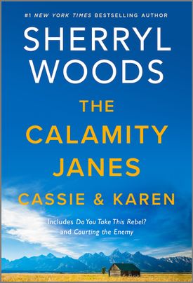 The Calamity Janes: Cassie & Karen