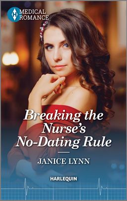 Breaking the Nurse's No-Dating Rule