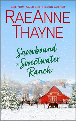 Snowbound in Sweetwater Ranch