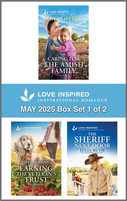 Love Inspired May 2025 Box Set 1 of 2