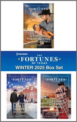 Harlequin Fortunes of Texas Winter 2025 - Box Set 1 of 1