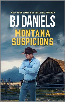Montana Suspicions