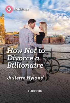 How Not to Divorce a Billionaire