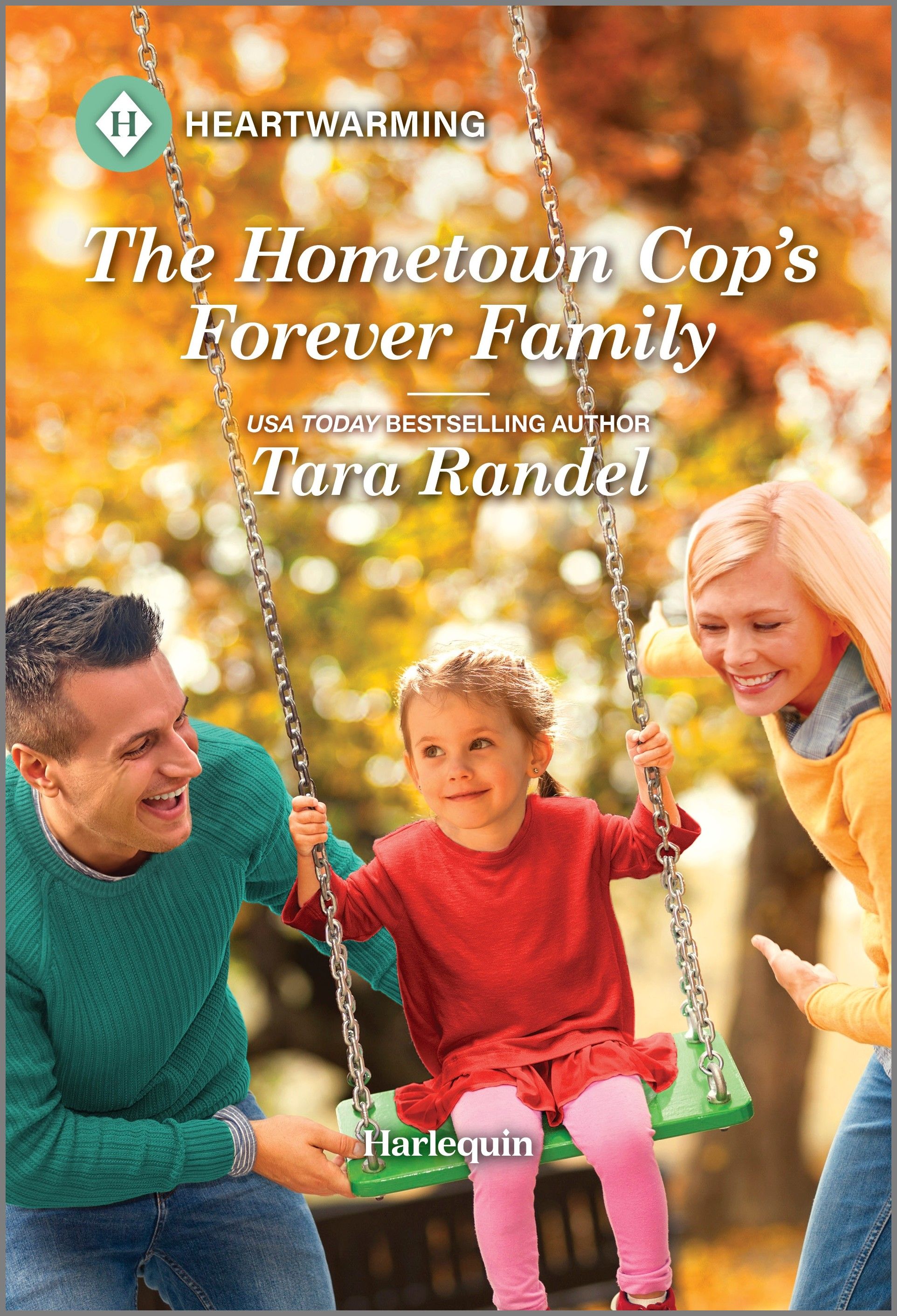 The Hometown Cop's Forever Family