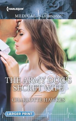 The Army Doc's Secret Wife