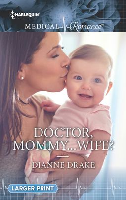 Doctor, Mommy...Wife?