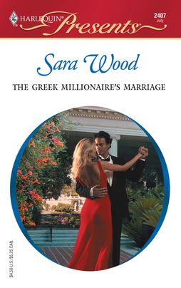 THE GREEK MILLIONAIRE'S MARRIAGE