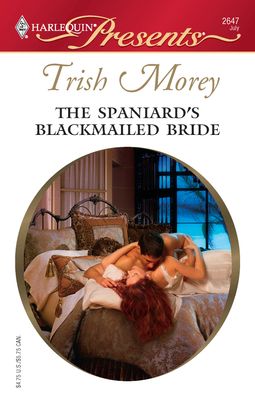 The Spaniard's Blackmailed Bride