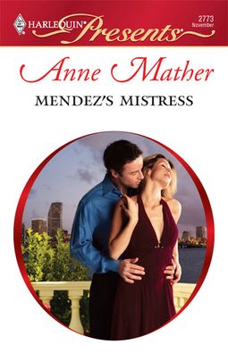Mendez's Mistress