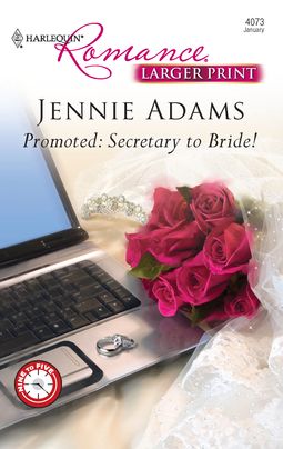 Promoted: Secretary to Bride!