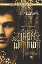 The Iron Warrior Paperback  by Julie Kagawa