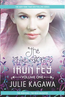 The Iron Fey Volume One