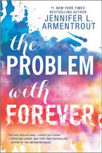 The Problem with Forever Paperback  by Jennifer L. Armentrout