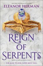 Reign of Serpents Hardcover  by Eleanor Herman