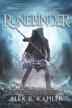 Runebinder Hardcover  by Alex R. Kahler