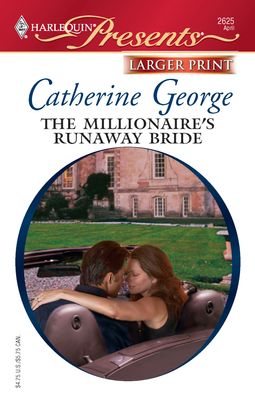 The Millionaire's Runaway Bride