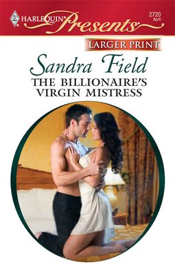 The Billionaire's Virgin Mistress