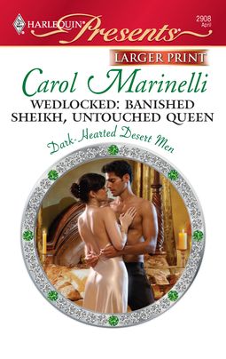 Wedlocked: Banished Sheikh, Untouched Queen