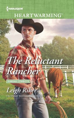 The Reluctant Rancher