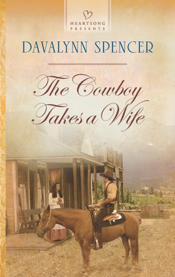 The Cowboy Takes a Wife